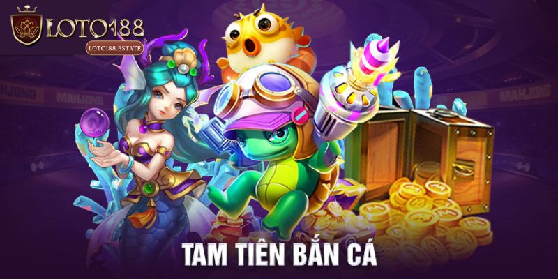 Tam Tiên Bắn Cá - Siêu Phẩm Săn Ngư Thịnh Hành Nhất 2025 4 Chia sẻ kinh nghiệm chơi Tam Tiên Bắn Cá hiệu quả