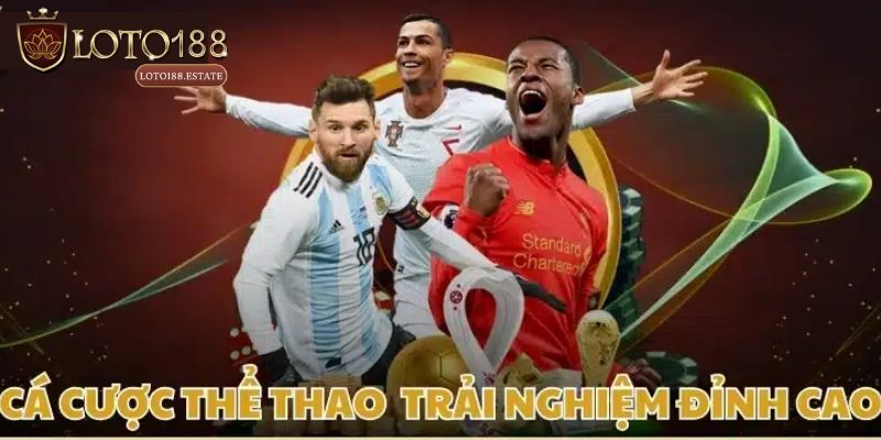 Thể Thao Loto188 - Sân Chơi Uy Tín Chất Lượng Hàng Đầu 3 Top 3 kèo đặt cược thể thao phổ biến nhất 2025